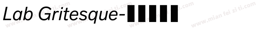 Lab Gritesque字体转换